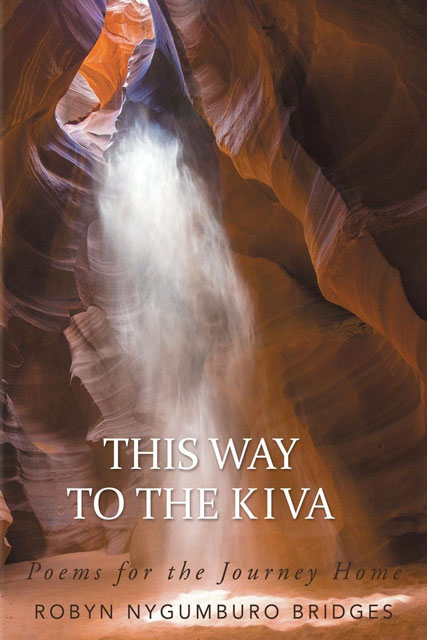 This Way To The Kiva book by Robyn Bridges